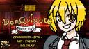 Discovery splash banner for Don Quixote Fanclub《#𝟭》| Goal: 5000 Discord server